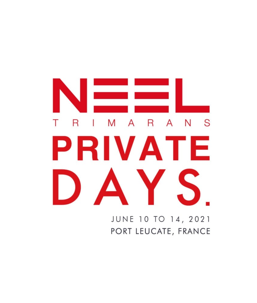NEEL-TRIMARANS and its dealer network are organising the PRIVATE DAYS in Port Leucate from 10 to 14 June 2021 8